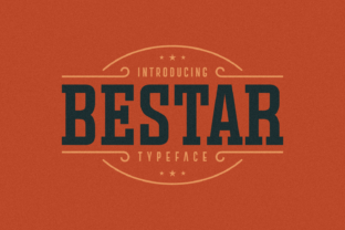 Bestar: The Retro Slab Serif for Scroll-Stopping Marketing Graphics