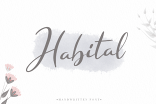 Habital Font Review: A Fresh Script Handwritten Choice