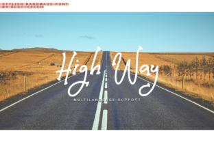 High Way: A Handmade Script Font for Editorial Design