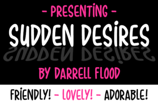 Sudden Desires: The Friendly Script Font for Boutique Branding